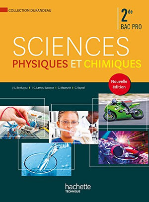 Sciences physiques et chimiques 2de Bac Pro