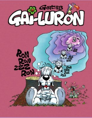 Gai-Luron, Intégrale des tomes 1 - 4
