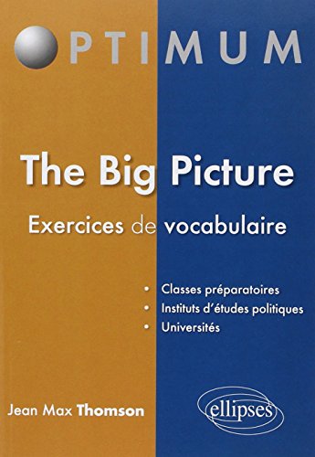The Big Picture Exercices De Vocabulaire
