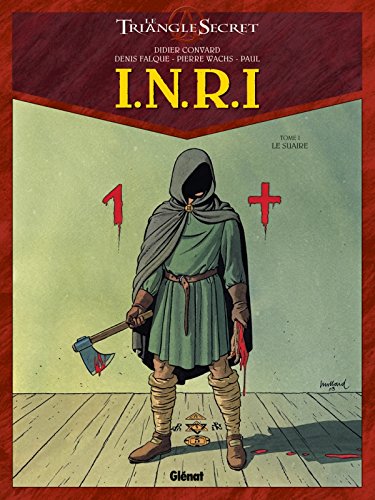 I.N.R.I - Tome 01: Le Suaire