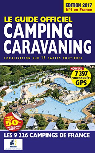 Le Guide officiel Camping Caravaning 2017