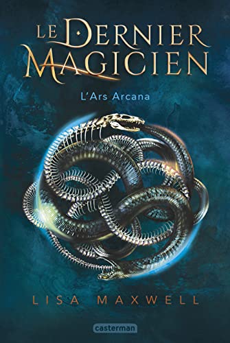 Le Dernier Magicien: L'Ars Arcana (1)