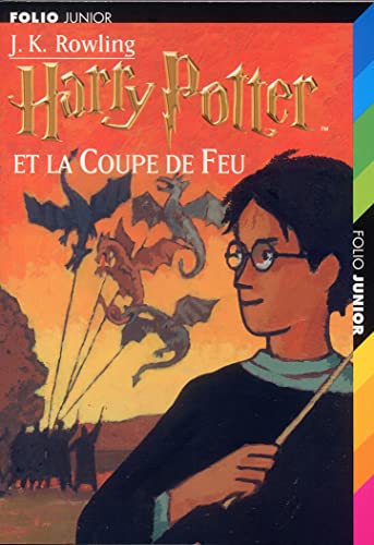Harry Potter, tome 4 : Harry Potter et la Coupe de feu