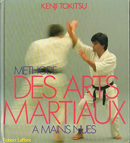 METHODE DES ARTS MARTIAUX