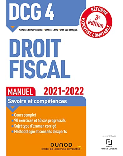 DCG 4 Droit fiscal - Manuel 2021-2022: Réforme Expertise comptable (2021-2022)