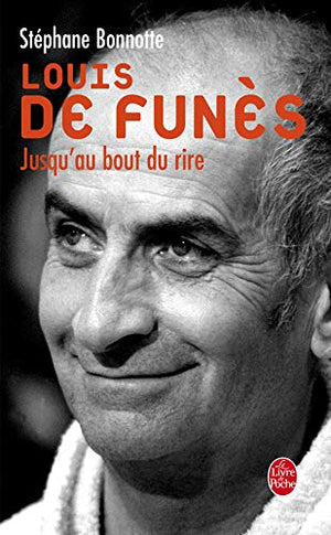 Louis de Funès: Jusqu'au bout du rire