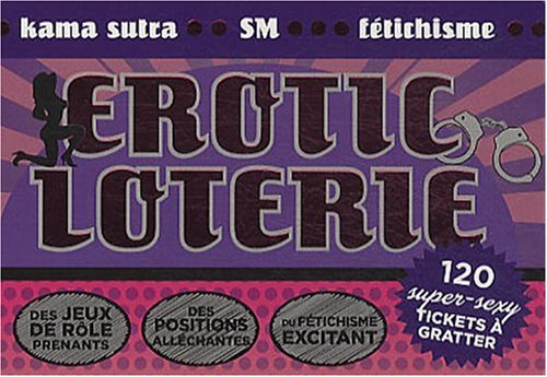 Erotic loterie - 120 super-sexy tickets à grater