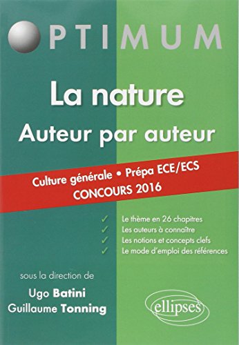 La Nature Auteur par Auteur Culture Générale Prépa ECE/ECS Concours 2016