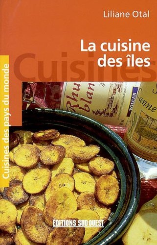 Cuisine Des Iles (La)/Poche