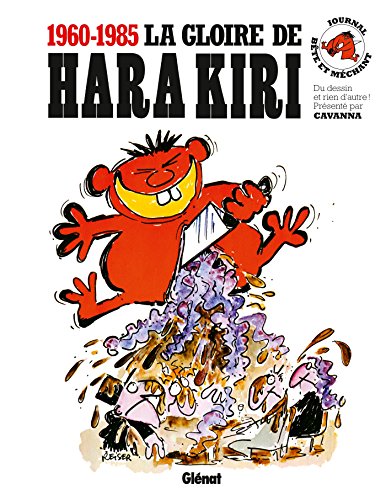 La gloire de Hara Kiri: Les meilleurs dessins de Hara Kiri