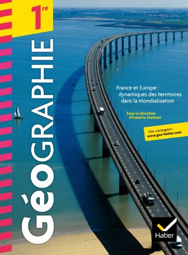 Géographie 1re éd. 2011 - Manuel de l'élève (format compact)