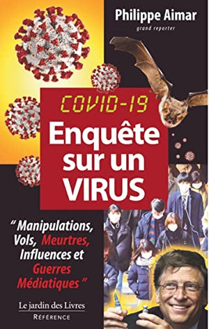 Enquête sur un virus Covid-19