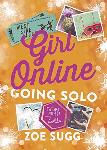 Girl Online : Book 3, Going Solo