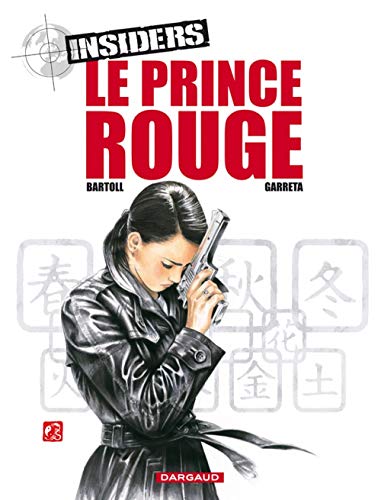 Insiders, Tome 8: Le prince rouge