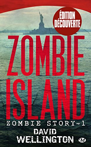 Zombie Story, T1 : Zombie Island