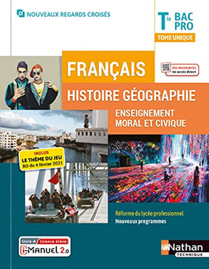 Français - Histoire-Géographie EMC - Tle Bac Pro