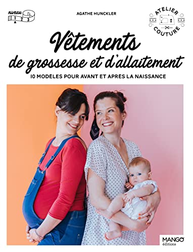 Vêtements de grossesse et d'allaitement: 10 modèles pour avant et après la naissance