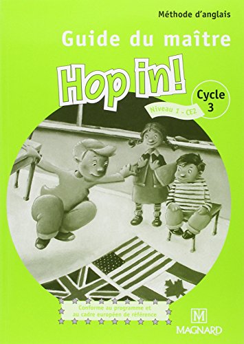 Hop in! Anglais CE2 (2008) - Guide du maître avec 2 CD audio