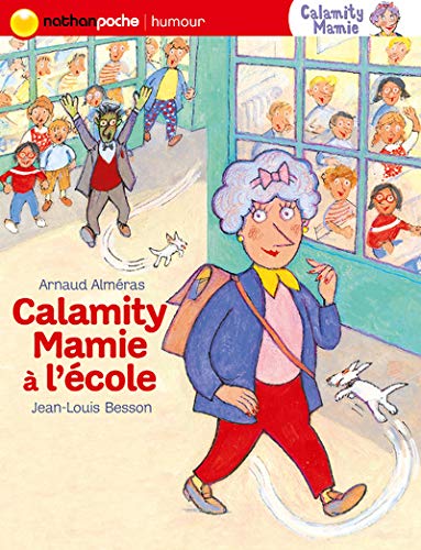 CALAMITY MAMIE A L'ECOLE NATHAN POCHE N34