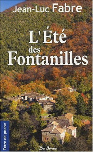 L'été des Fontanilles