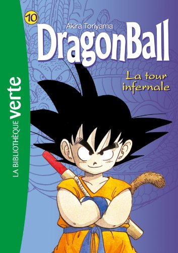 Dragon Ball 10 - La tour infernale