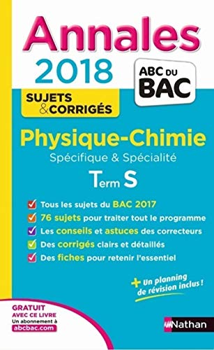 Annales BAC Physique-Chimie Term S Spé & Spé 2018