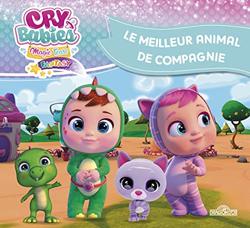 Cry Babies - Le Meilleur Animal de compagnie - Album illustré - Dès 5 ans (1)