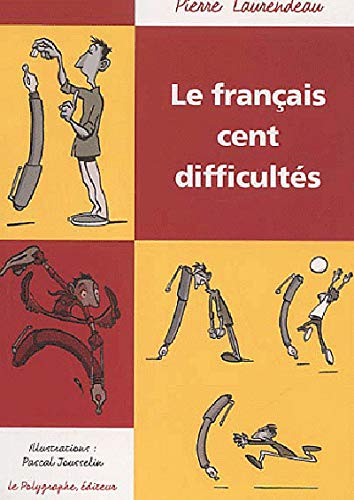 Le français : Cent difficultés