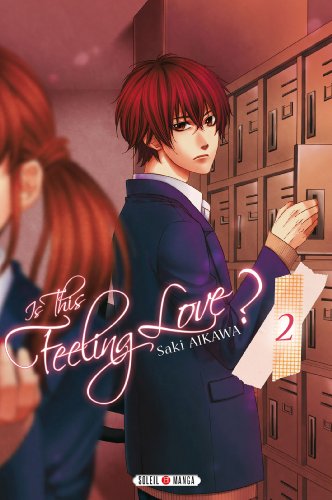 Is this feeling Love ? T02