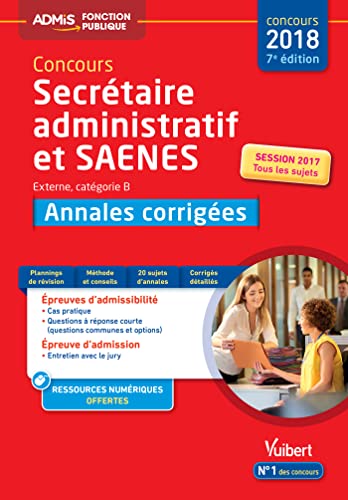 Concours SA et SAENES - Annales corrigées - Catégorie B - Admis: Concours 2018