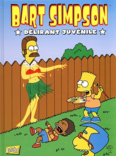 Bart Simpson - Tome 5 Delirant junvenile (5)