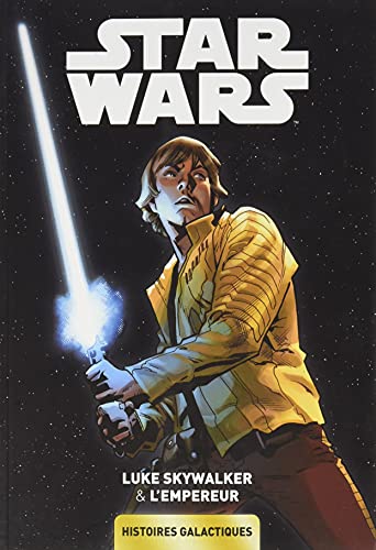 Star Wars: Histoires Galactiques 02 - Luke Skywalker & L'Empereur