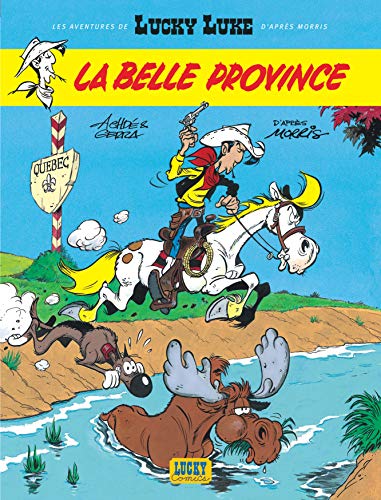 Les Nouvelles Aventures de Lucky Luke, tome 1 : La Belle Province