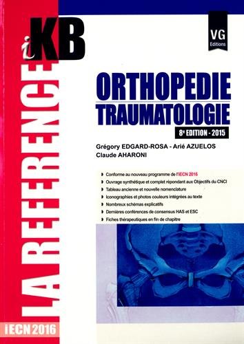Orthopédie-traumatologie 2015: IECN 2016