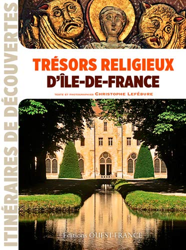 Trésors religieux d'Ile-de-France
