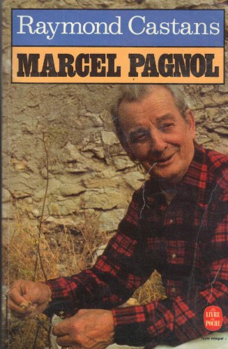 Marcel Pagnol: Biographie