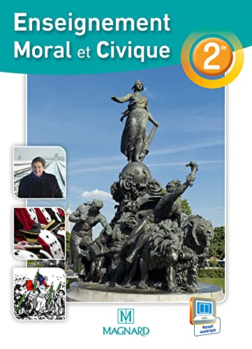 Enseignement Moral et Civique 2de (2015) - Manuel élève