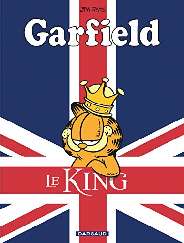 Garfield, tome 43 : Le King