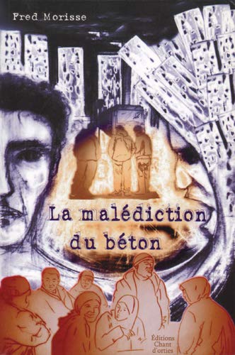 La malédiction du béton