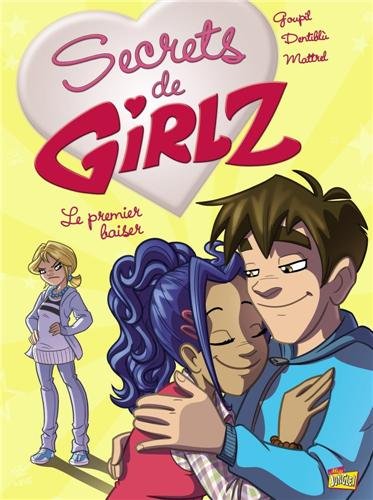 Secrets de Girlz - tome 5 Le premier baiser (5)