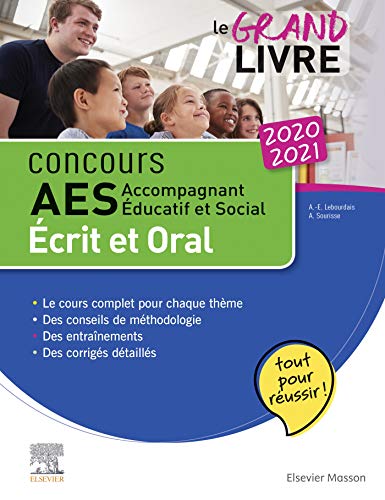 Concours AES 2020-2021 Le grand livre: Accompagnant éducatif et social - Écrit et oral