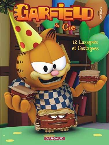 Garfield & Cie - Tome 12 - Lasagnes et castagnes