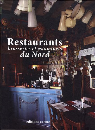 Restaurants, brasseries et estaminets du Nord
