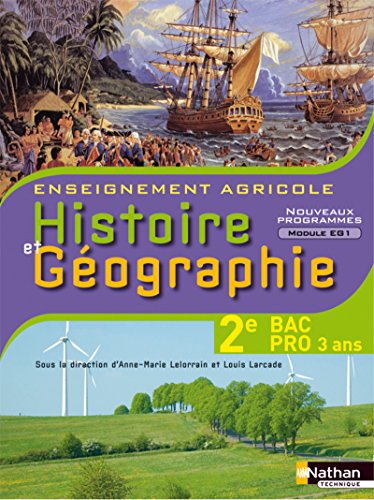 Histoire et Géographie 2e Bac Pro 3 ans Agricole