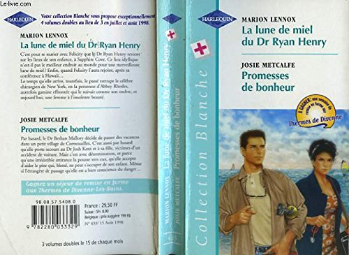 LA LUNE DE MIEL DU DR RYAN HENRY + PROM...