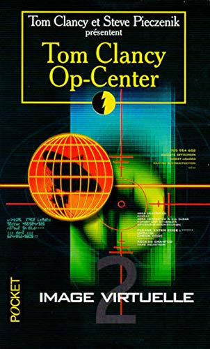 Op-center, tome 2 : Image virtuelle