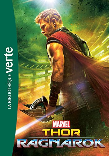 Bibliothèque Marvel 18 - Thor : Ragnarok - Le roman du film