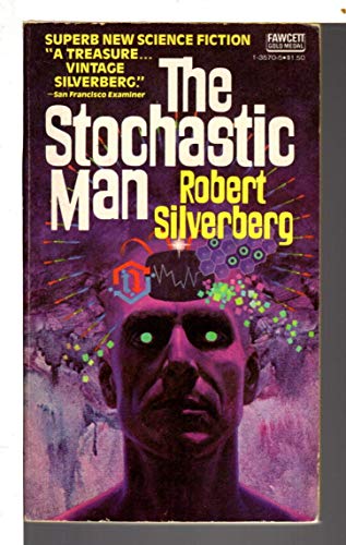 The Stochastic Man