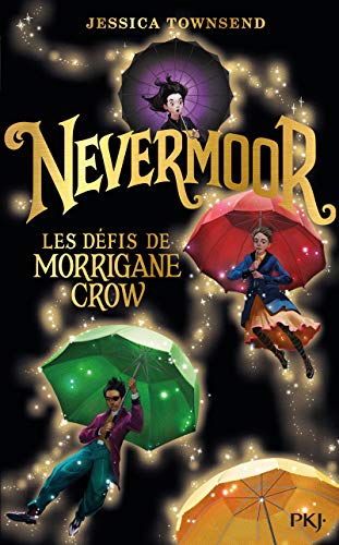1. Nevermoor : Les Défis de Morrigane Crow - collector (1)