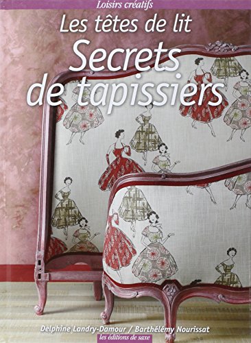 Secrets de tapissiers
